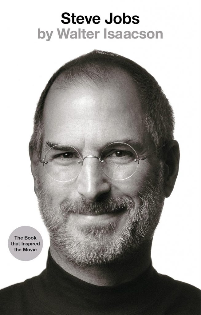 Steve Jobs by Walter Isaacson