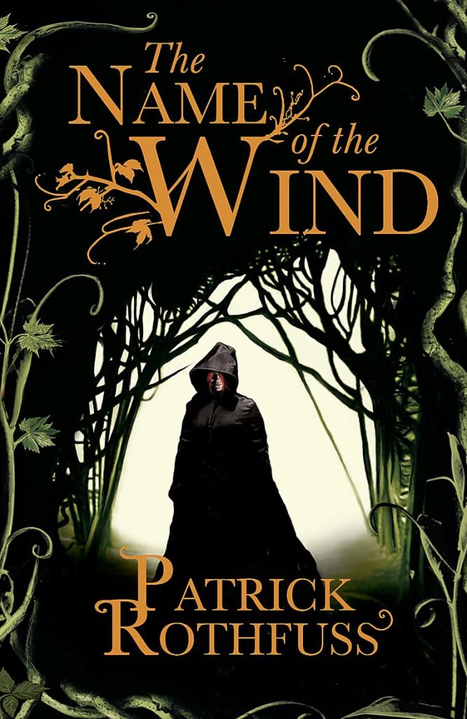 Fantasy Books: The Name of the Wind by Patrick Rothfuss